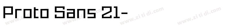 Proto Sans 21字体转换